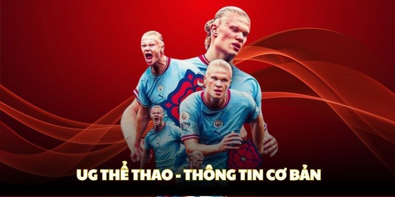 Khái niệm về sảnh cược UG thể thao